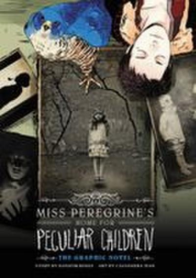 Miss Peregrine’s Home for Peculiar Children