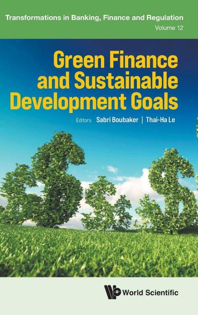 GREEN FINANCE AND SUSTAINABLE DEVELOPMENT GOALS