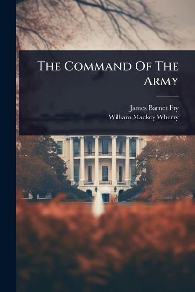 The Command Of The Army