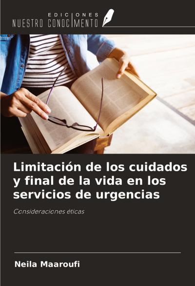 Limitación de los cuidados y final de la vida en los servicios de urgencias