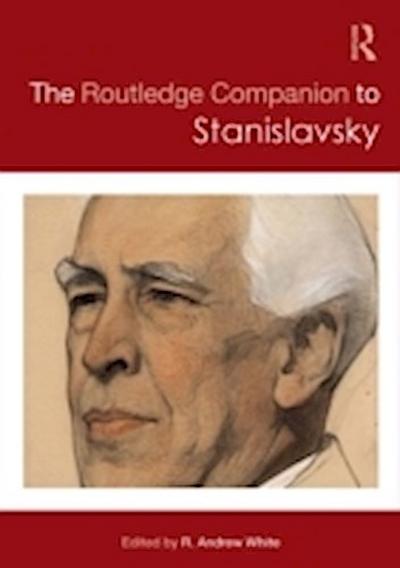 Routledge Companion to Stanislavsky