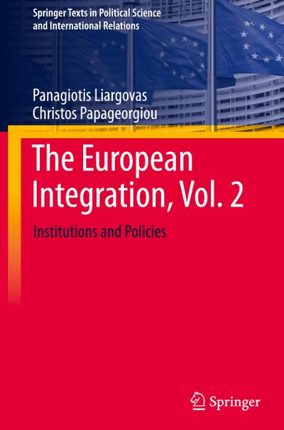 The European Integration, Vol. 2