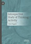 Introspective Study of Thinking Activity