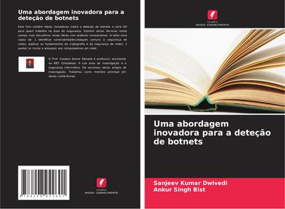Uma abordagem inovadora para a deteção de botnets