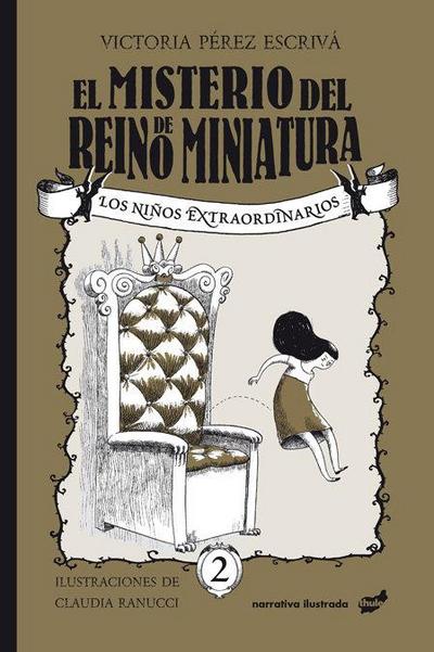 El Misterio del Reino de Miniatura