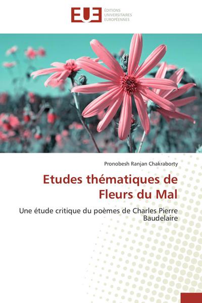 Etudes thématiques de Fleurs du Mal