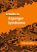 Guide to Asperger Syndrome