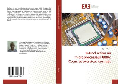 Introduction au microprocesseur 8086: Cours et exercices corrigés