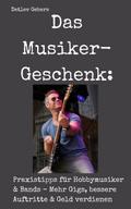 Das Musiker-Geschenk