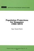 Population Projections for Singapore 1980-2070