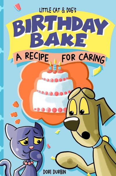 Little Cat & Dog’s Birthday Bake