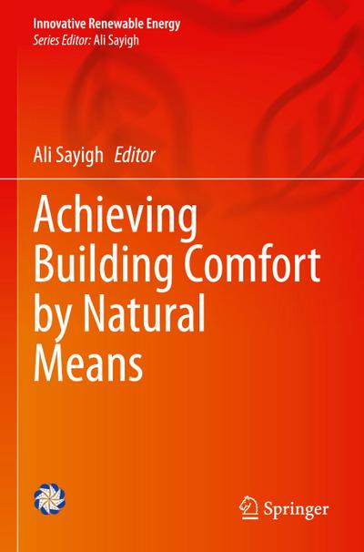 Achieving Building Comfort by Natural Means