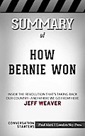 Summary of How Bernie Won
