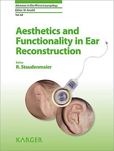 Aesthetics and Functionality in Ear Reconstruction