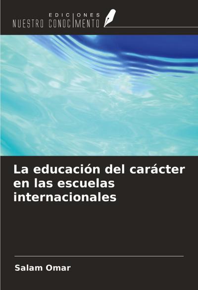 La educación del carácter en las escuelas internacionales