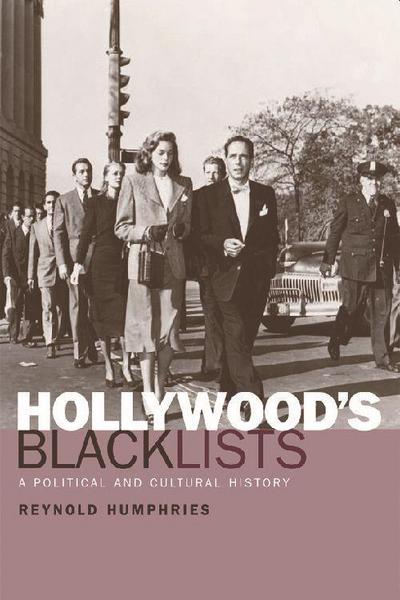 Hollywood’s Blacklists