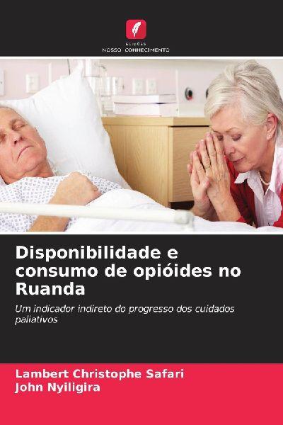 Disponibilidade e consumo de opióides no Ruanda