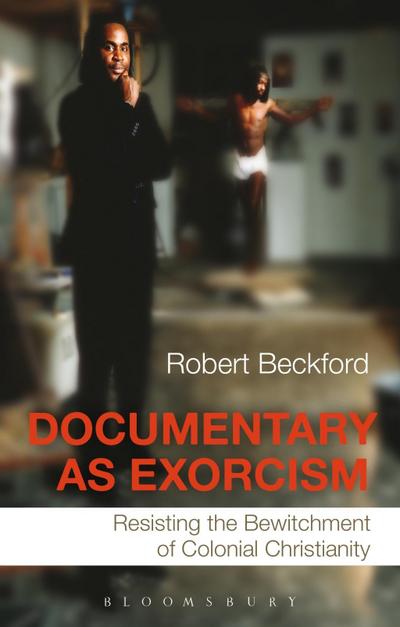 Documentary as Exorcism