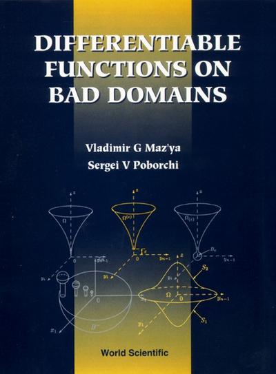 DIFFERENTIABLE FUNCTIONS ON ’BAD’DOMAINS
