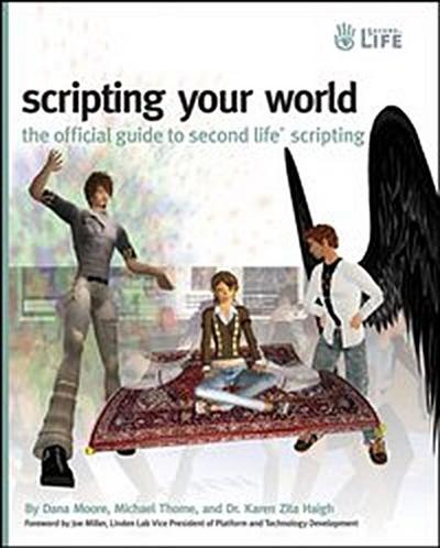 Scripting Your World