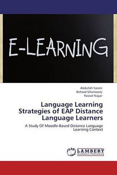 Language Learning Strategies of EAP Distance Language Learners