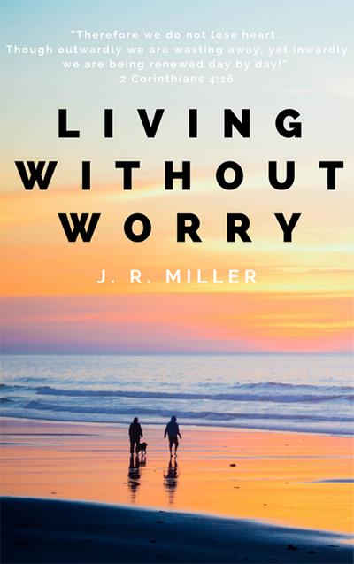 Living Without Worry