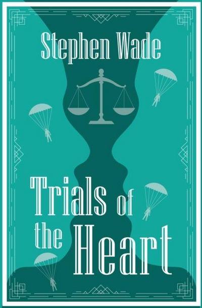 Trials of the Heart