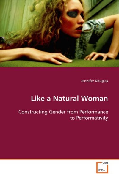 Like a Natural Woman - Jennifer Douglas