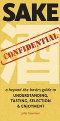Sake Confidential
