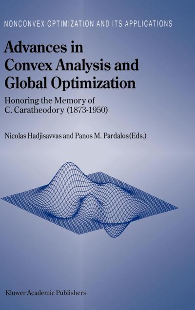 Advances in Convex Analysis and Global Optimization