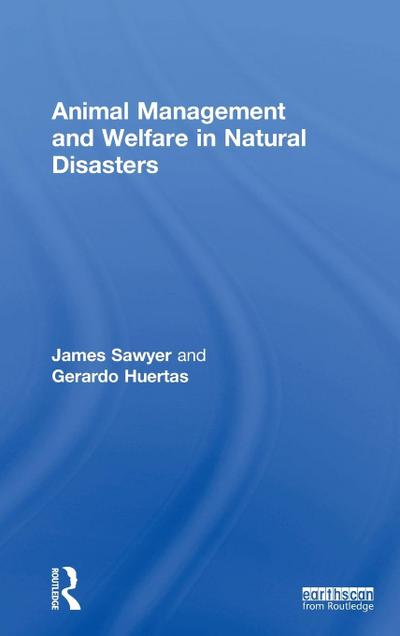 Animal Management and Welfare in Natural Disasters
