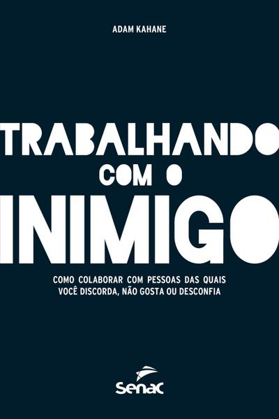 Trabalhando com o inimigo