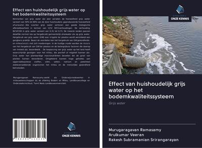Effect van huishoudelijk grijs water op het bodemkwaliteitssysteem
