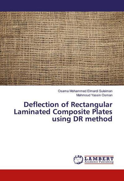 Deflection of Rectangular Laminated Composite Plates using DR method