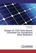 Design of 125V Solar Power Controller for Insuffic