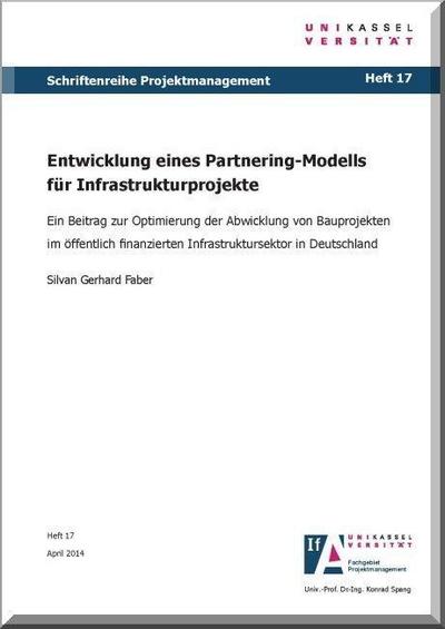 Faber, S: Entwicklung eines Partnering-Modells für Infrastr.