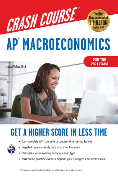 AP® Macroeconomics Crash Course, Book + Online