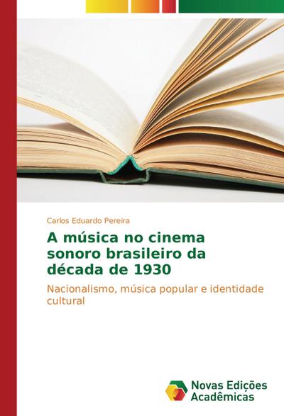 A música no cinema sonoro brasileiro da década de 1930