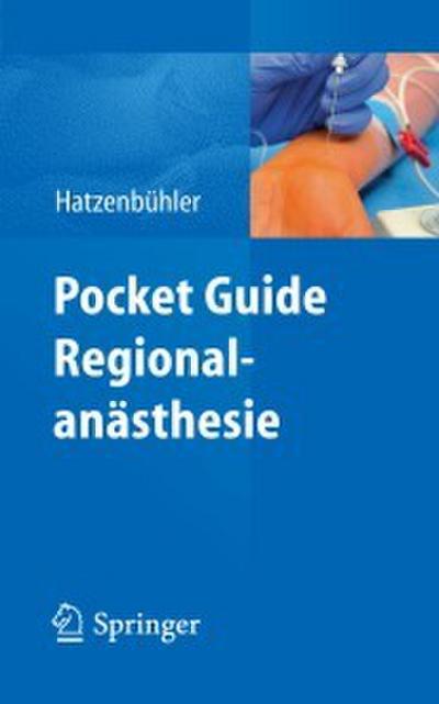 Pocket Guide Regionalanästhesie