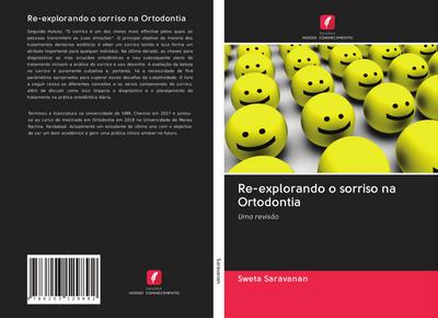 Re-explorando o sorriso na Ortodontia - Sweta Saravanan