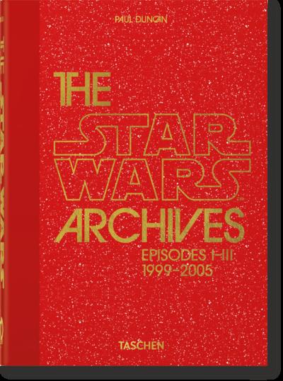 Das Star Wars Archiv. 1999-2005. 40th Ed.
