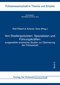 Von Streifenpolizisten, Spezialisten und Führungskräften: