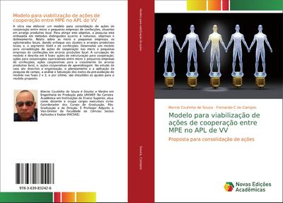 Modelo para viabilização de ações de cooperação entre MPE no APL de VV