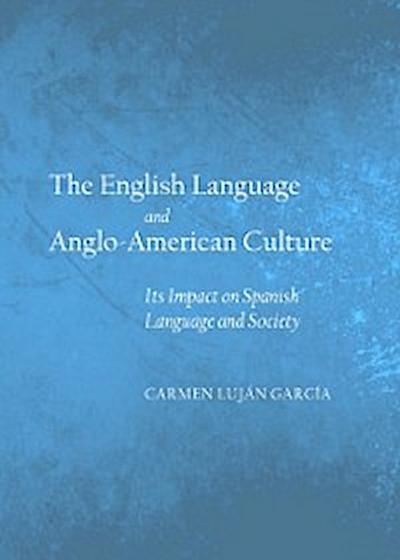 English Language and Anglo-American Culture