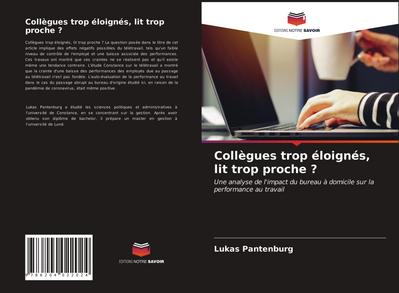 Collègues trop éloignés, lit trop proche ?
