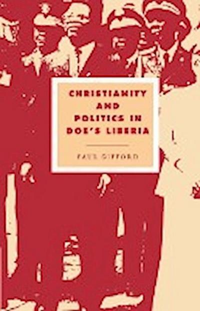 Christianity and Politics in Doe’s Liberia