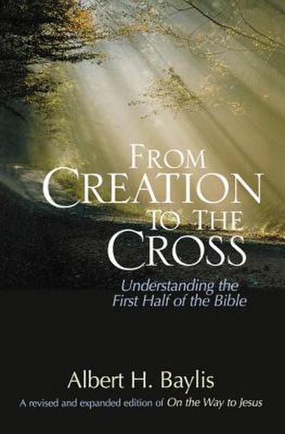 The From Creation to the Cross