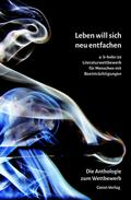 Leben will sich neu entfachen