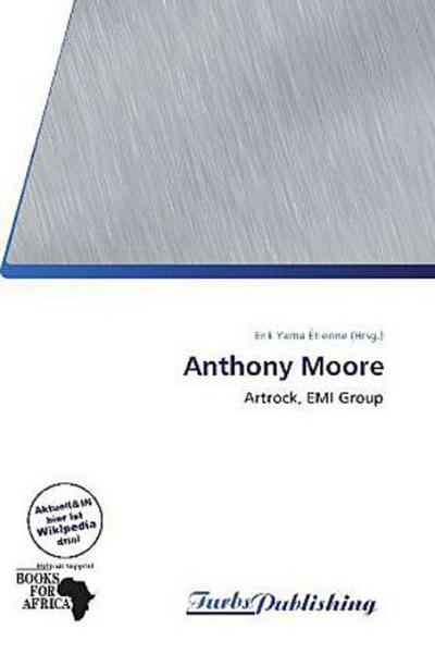 Anthony Moore