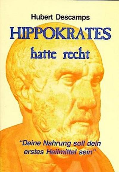 Hippokrates hatte recht